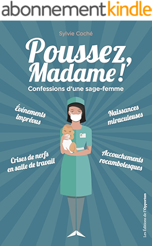 Download Poussez, Madame !: Confessions d'une sage-femme (Hors collection) PDF