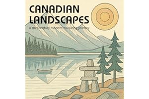 Canadian Landscapes: A Mid Century Modern Colouring Journey