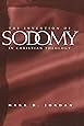 The Invention of Sodomy in Christian Theology (Volume 1997) (The Chicago Series on Sexuality, History, and Society)