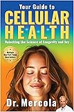 Your Guide to Cellular Health: Unlocking the
