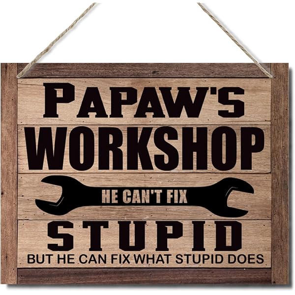 Cartello In Legno Per Officina Papaw's Workshop - Decorazione Parete Garage Con Frase Inglese - 2