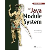 The Java Module System: Parlog, Nicolai: 9781617294280: Amazon.com: Books