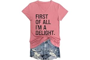 First of All I'm a Delight T-Shirt for Women Sarcastic Teacher Vintage Shirt Humorous Retro Tees Funny Saying Top