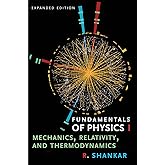 Fundamentals of Physics I: Mechanics, Relativity, and Thermodynamics (Open Yale Courses)