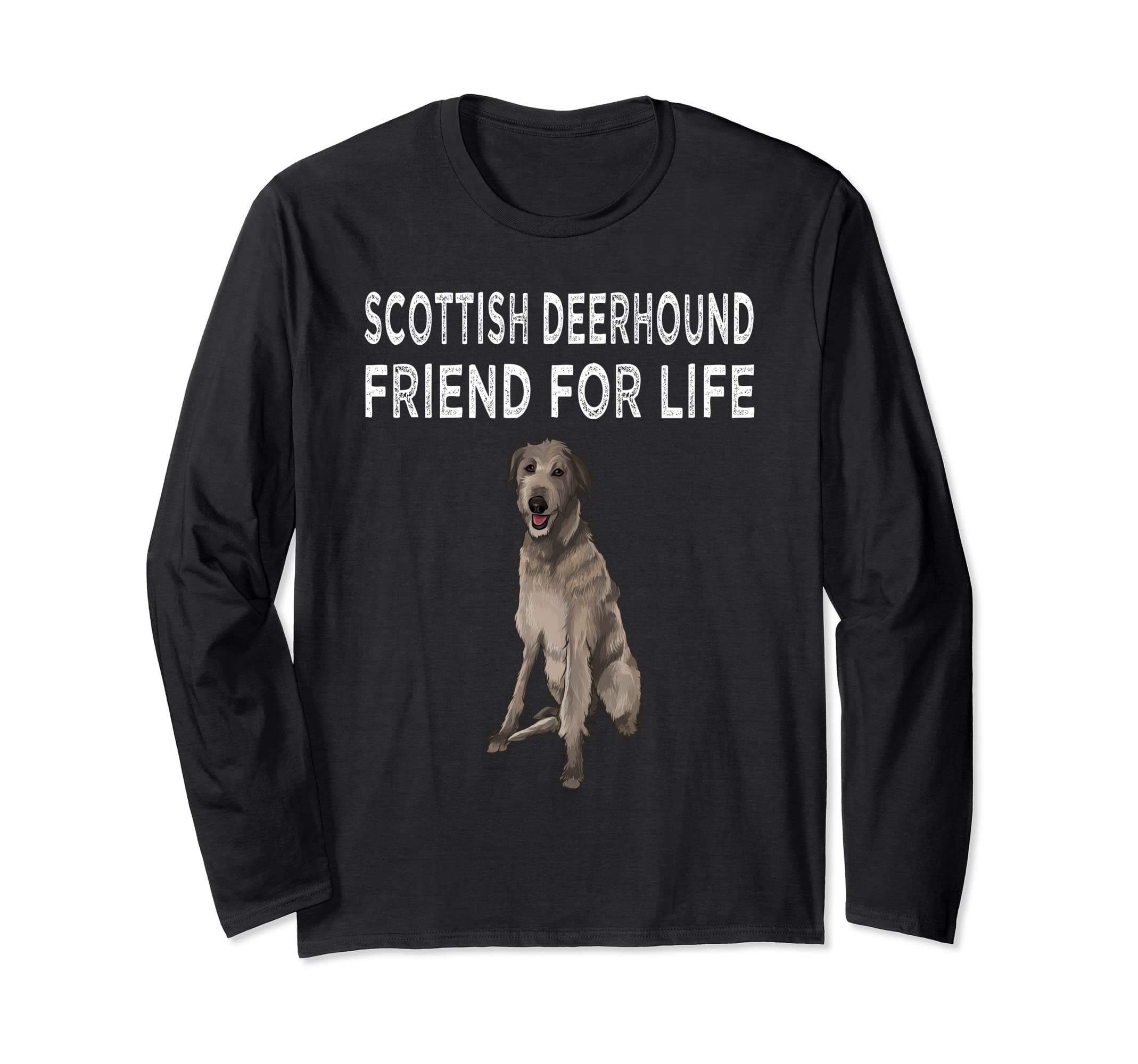 Scottish Deerhound Friend For Life Dog Friendship Long Sleeve T-Shirt