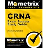 CRNA Exam Secrets Study Guide: CRNA Test Review for the Certified Registered Nurse Anesthetist Exam