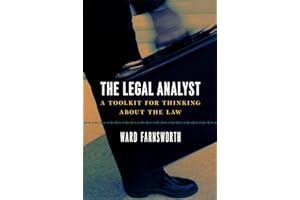 The Legal Analyst: A Toolkit for Thinking about the Law