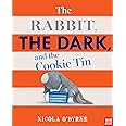 The Rabbit, the Dark, and the Cookie Tin