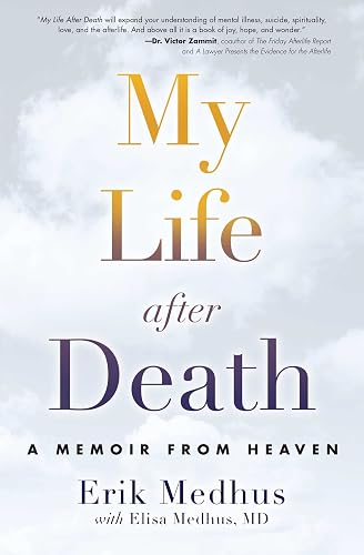 Download My Life After Death: A Memoir from Heaven PDF