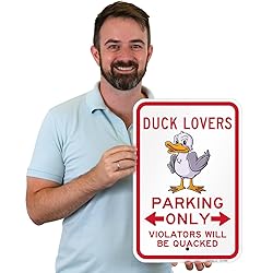 SmartSign Duck Lovers Parking Only Violators