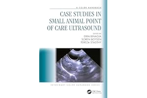 Case Studies in Small Animal Point of Care Ultrasound: A Color Handbook
