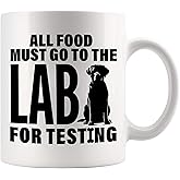 All Food Must Go To The Lab For Testing Labradoodle Lovers Gifts Labrador Retriever Dog Mom Dad Novelty Drinkware Ceramic Mug 11 oz White 11 oz