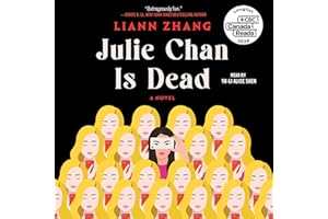 Julie Chan Is Dead: A Novel