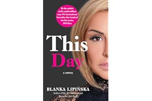 This Day: A Novel (365 Days Book 2)