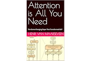 Attention is All You Need : The Game-Changing Paper That Transformed NLP