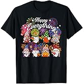 Happy Everything Gnomes for All Year Every Holiday Gnome T-Shirt