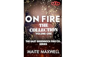 On Fire: The Collection - The East Greenwich Fire Co. Series (Volume One)