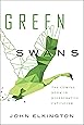 Green Swans: The Coming Boom in Regenerative Capitalism