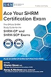 Ace Your SHRM Certification Exam: The OFFICIAL SHRM