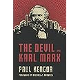 The Devil and Karl Marx: Communism's Long March of Death, Deception, and Infiltration