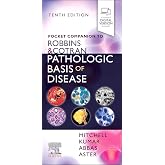 Pocket Companion to Robbins &amp; Cotran Pathologic Basis of Disease (Robbins Pathology)
