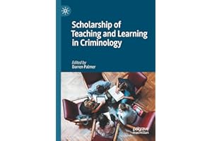 Scholarship of Teaching and Learning in Criminology