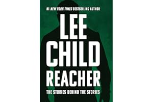 Reacher: The Stories Behind the Stories
