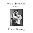 Amazon.com: Walk Like a Girl: A Memoir: 9780593493274: Gurung, Prabal ...