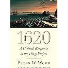 1620: A Critical Response to the 1619 Project