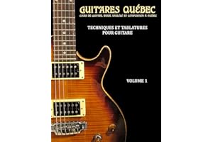 Techniques et tablatures pour guitare: Volume 1 (French Edition)