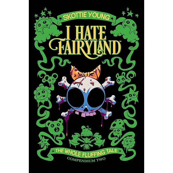 I Hate Fairyland Compendium One: The Whole Fluffing Tale (Volume 1