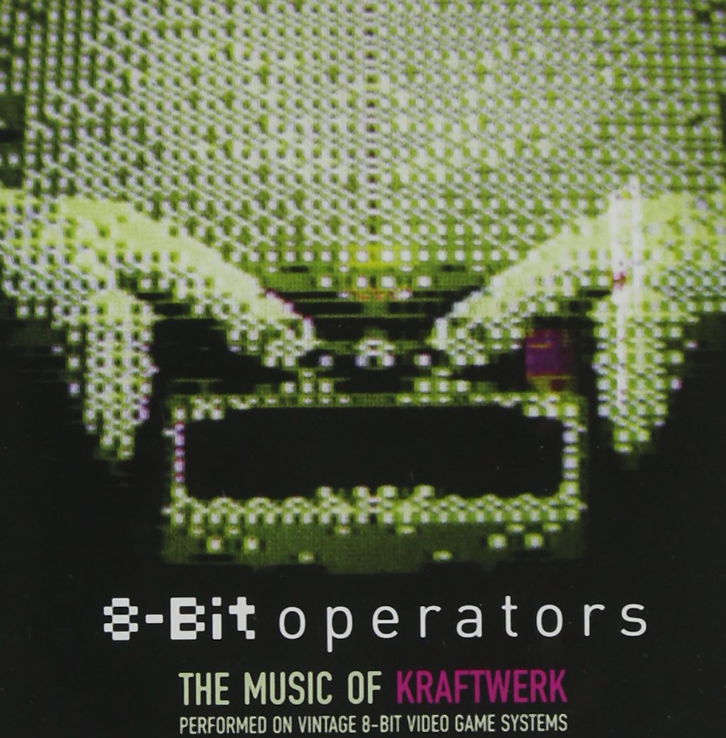 Various Artists 8 Bit Operators An 8 Bit Tribute To Kraftwerk Amazon Com Music