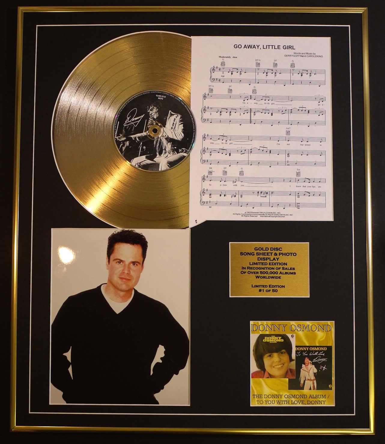 DONNY OSMOND/CD GOLD DISC, SONG SHEET & PHOTO DISPLAY/LTD. EDITION/COA/ALBUM, TO YOU WITH LOVE/SONG SHEET, GO AWAY, LITTLE GIRL