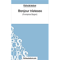 Bonjour tristesse: Analyse complète de l'oeuvre (French Edition) book cover