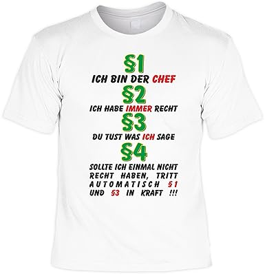 Lustiges Sprüche T Shirt Mit Gratis Urkunde Ich Bin Der Chef