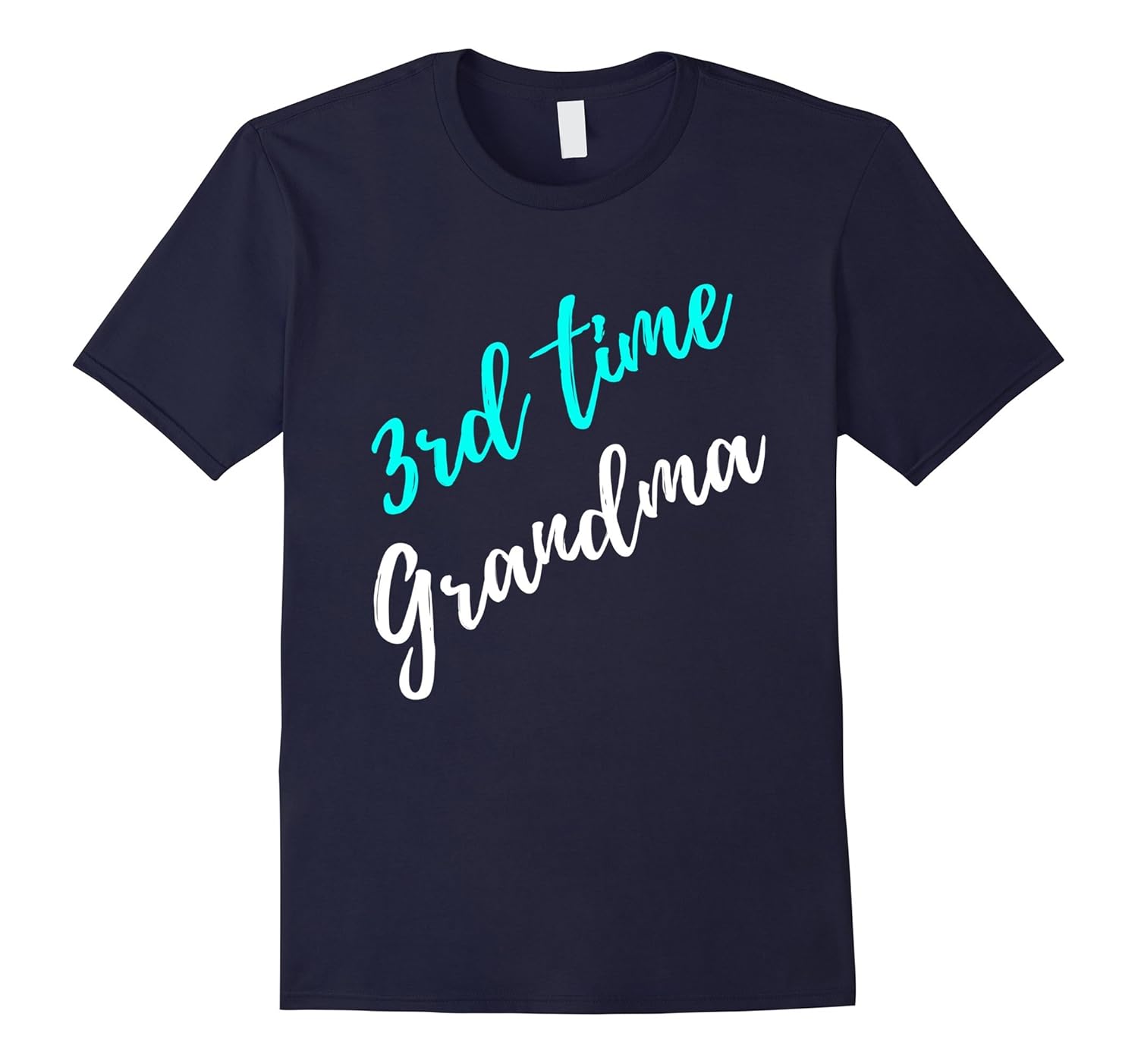 Grandma 3rd Time Baby T-Shirt Gift - Grandma T-Shirt-Rose