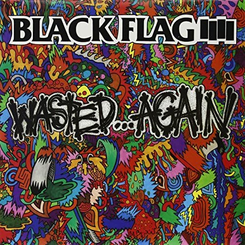 Wasted Again