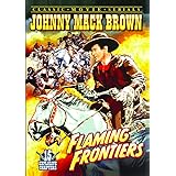 Flaming Frontiers
