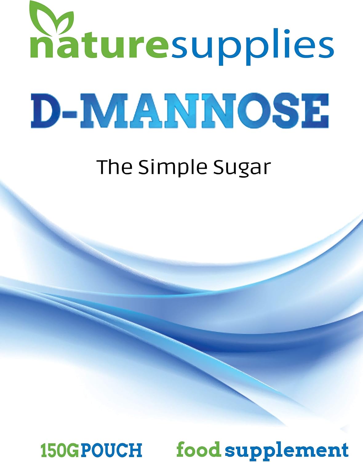 D Mannose Powder 150 g Pack, Pure D-Mannose for Natural Support, (NOT D Mannose Capsules or Tablets) GMO Free, Vegan Friendly - Image 3