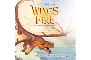 The Dragonet Prophecy: Wings of Fire, Book #1