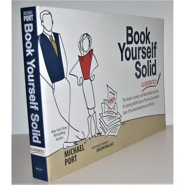 Book Yourself Solid: Second Edition, Revised & Expanded: Port