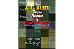 THE A. L. BURT TARZAN EDITIONS OF EDGAR RICE BURROUGHS: A DESCRIPTIVE BIBLIOGRAPHY