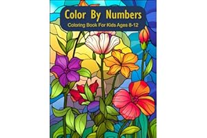 Color by numbers Coloring book for kids Ages 8-12: Fun and Easy Color by Number Pages with Animals, Flowers, and More