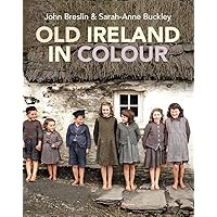 Old Ireland in Colour