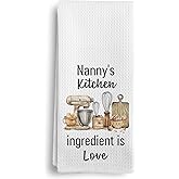 Qeheb Nanny Gifts Kitchen Towels, Grandma Gifts for Mother's Day Birthday from Grandkids Grandson Granddaughter Dish Tea Towels, Nanny's Kitchen Ingredient is Love Decorative Hand Towels, 16X24In