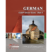 German CLEP Test Study Guide - Pass Your Class - Part 3 (German Edition) book cover German CLEP Test Study Guide - Pass Your Class - Part 3 (German Edition) book cover