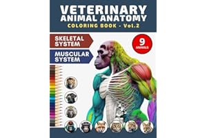 Veterinary Animal Anatomy Coloring Book Vol 2: Incredibly Detailed 9 Animals from Monkey, Cat & Dog Families Physiology Pages