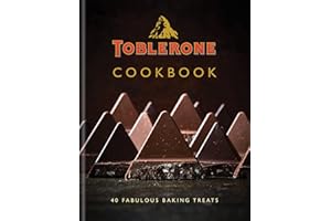 Toblerone Cookbook: 40 Fabulous Baking Treats