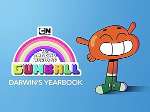 Watch The Amazing World Of Gumball Darwin S Yearbook Vol 1 Prime Video