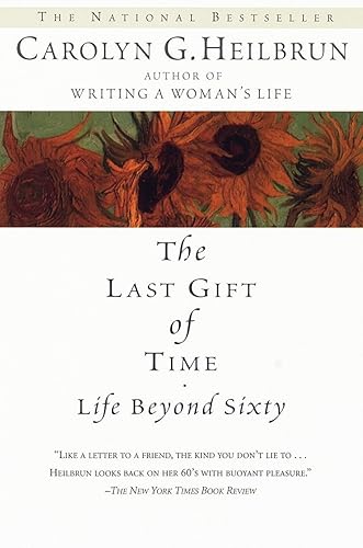 Download The Last Gift of Time: Life Beyond Sixty PDF